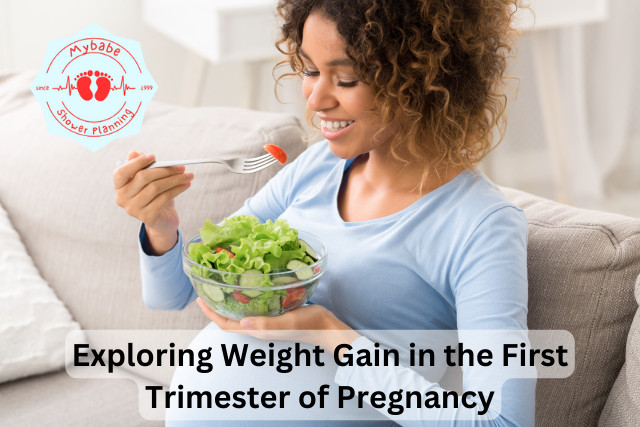 Exploring Weight Gain in the First Trimester of Pregnancy